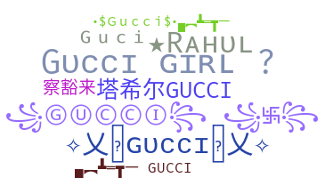 별명 - Gucci