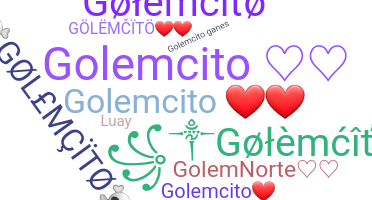 별명 - Golemcito