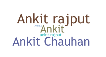 별명 - Ankitrajput