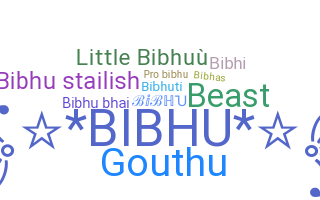 별명 - Bibhu