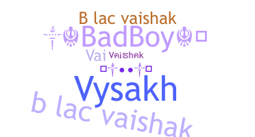 별명 - Vaishak