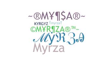 별명 - myrza