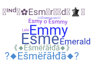 별명 - Esmeralda