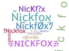 별명 - nickfox