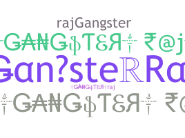 별명 - GangsterRaj