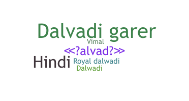 별명 - Dalvadi
