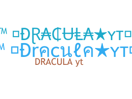 별명 - Draculayt