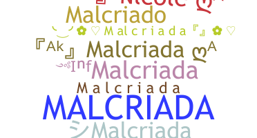 별명 - Malcriada