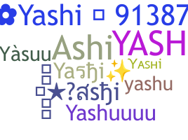 별명 - Yashi