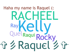 별명 - Raquel