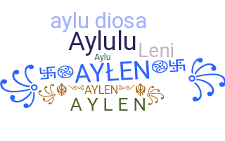 별명 - Aylen