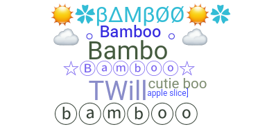 별명 - Bamboo