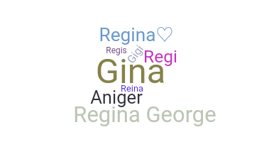 별명 - Regina