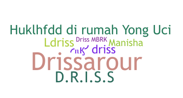 별명 - Driss