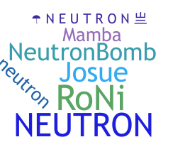 별명 - Neutron
