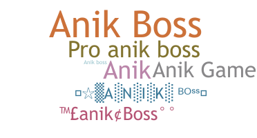 별명 - Anikboss