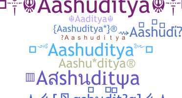 별명 - Aashuditya