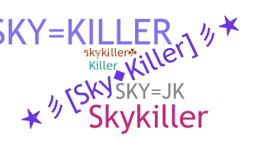 별명 - skykiller