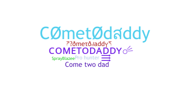 별명 - cometodaddy