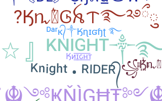 별명 - Knight