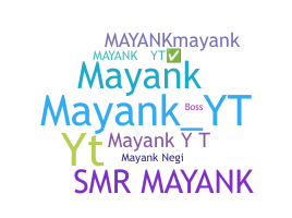 별명 - Mayankyt