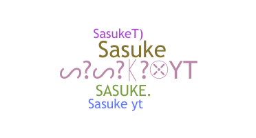 별명 - SasukeYT