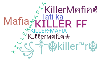 별명 - KillerMafia