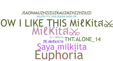 별명 - milkita