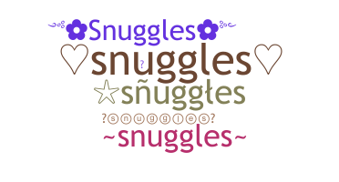 별명 - Snuggles