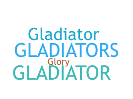 별명 - gladiators