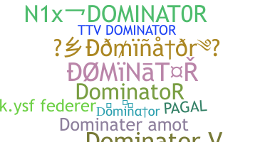별명 - Dominator