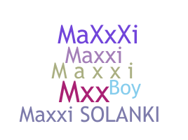 별명 - maxxi