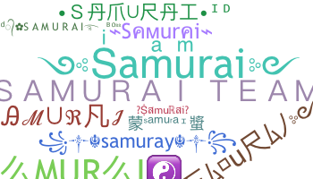 별명 - Samurai