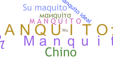 별명 - Manquito