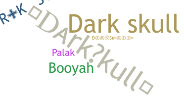 별명 - Darkskull