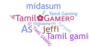 별명 - TamilGaming