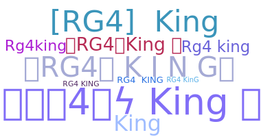 별명 - RG4king