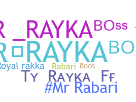 별명 - Rayka