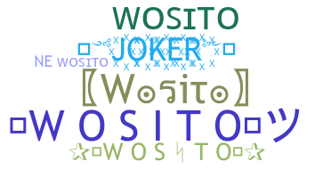 별명 - Wosito