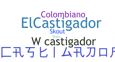 별명 - Castigador