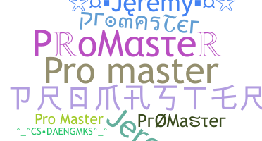 별명 - ProMaster