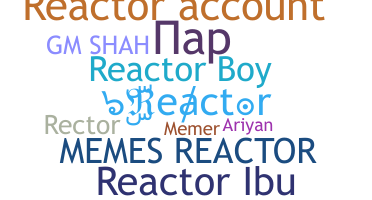 별명 - Reactor