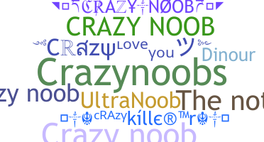 별명 - CrazyNoob