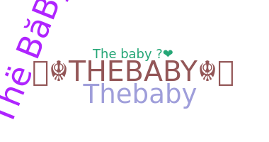 별명 - thebaby