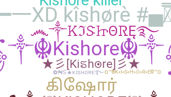 별명 - Kishore