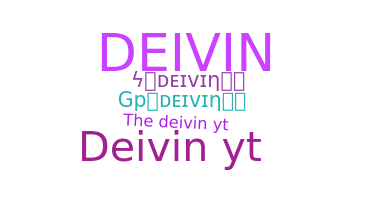 별명 - Deivin