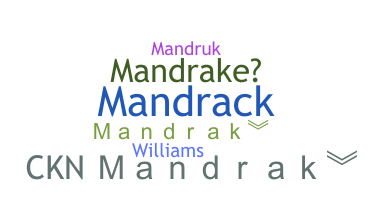 별명 - Mandrak