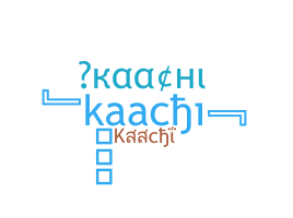 별명 - kaachi