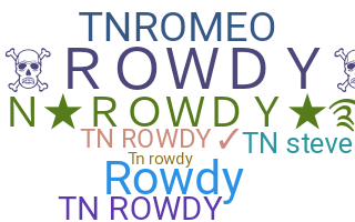 별명 - Tnrowdy