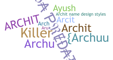 별명 - Archit